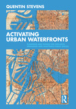 Activating Urban Waterfronts: Planning and Design for Inclusive, Engaging and Adaptable Public Spaces