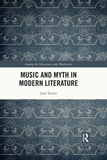 Music and Myth in Modern Literature