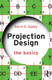 Projection Design: The Basics