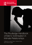 The Routledge Handbook of Men?s Victimisation in Intimate Relationships