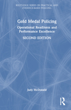 Gold Medal Policing: Operational Readiness and Performance Excellence