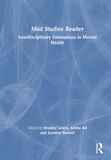 Mad Studies Reader: Interdisciplinary Innovations in Mental Health