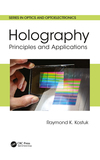 Holography: Principles and Applications