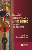 Classical Thermodynamics of Fluid Systems: Principles and Applications