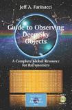 Guide to Observing Deep-Sky Objects: A Complete Global Resource for Astronomers