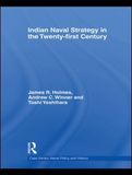 Indian Naval Strategy in the Twenty-first Century