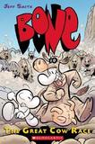 2: The Great Cow Race: A Graphic Novel (Bone #2): Volume 2