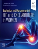 Evaluation and Management of Hip and Knee Arthritis in Women