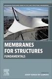 Membranes for Structures: Fundamentals