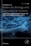 CRISPR-Cas-Based Genome Editing for Treating Human Diseases - Part B