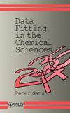 Data Fitting in the Chemical Sciences: By the Method of Least Squares