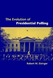 The Evolution of Presidential Polling