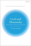 God and Humanity: Herman Bavinck and Theological Anthropology