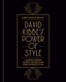 David Kibbe's Power of Style: A Guided Journey to Help You Discover Your Authentic Style