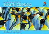 A Visitor's Guide to South Georgia: Second Edition