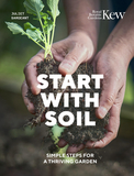 Start with Soil: Simple Steps for a Thriving Garden