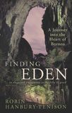 Finding Eden: A Journey into the Heart of Borneo