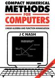 Compact Numerical Methods for Computers: Linear Algebra and Function Minimisation