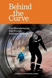 Behind the Curve ? Can Manufacturing Still Provide Inclusive Growth?