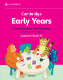 Cambridge Early Years Communication and Language for English as a First Language Learner's Book 3C: Early Years International