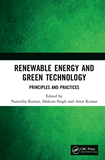 Renewable Energy and Green Technology: Principles and Practices