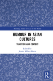 Humour in Asian Cultures: Tradition and Context