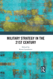 Military Strategy in the 21st Century