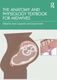 The Anatomy and Physiology Textbook for Midwives