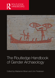 The Routledge Handbook of Gender Archaeology