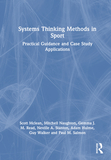 Systems Thinking Methods in Sport: Practical Guidance and Case Study Applications