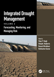 Integrated Drought Management, Volume 2: Forecasting, Monitoring, and Managing Risk