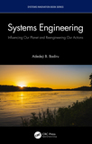 Systems Engineering: Influencing Our Planet and Reengineering Our Actions