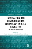 Information and Communications Technology in STEM Education: An African Perspective