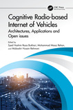 Cognitive Radio-based Internet of Vehicles: Architectures, Applications and Open issues