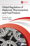 Global Regulations of Medicinal, Pharmaceutical, and Food Products