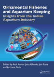 Ornamental Fisheries and Aquarium Keeping: Insights from the Indian Aquarium Industry