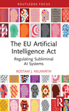 The EU Artificial Intelligence Act: Regulating Subliminal AI Systems