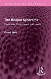 The Bhopal Syndrome: Pesticides, Environment and Health