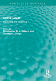 Active Lavas: Monitoring and Modelling