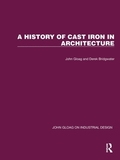 A History of Cast Iron in Architecture