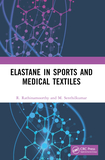 Elastane in Sports and Medical Textiles