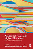 Academic Freedom in Higher Education: Core Value or Elite Privilege?