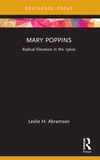 Mary Poppins: Radical Elevation in the 1960s