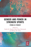 Gender and Power in Strength Sports: Strong As Feminist