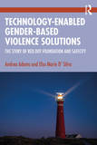 Technology-Enabled Gender-Based Violence Solutions: The Story of Red Dot Foundation and Safecity