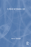 A Story of Islamic Art