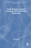 Garth Boomer, English Teaching and Curriculum Leadership