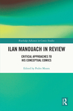 Ilan Manouach in Review: Critical Approaches to his Conceptual Comics