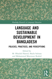 Language and Sustainable Development in Bangladesh: Policies, Practices, and Perceptions