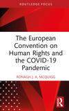 The European Convention on Human Rights and the COVID-19 Pandemic